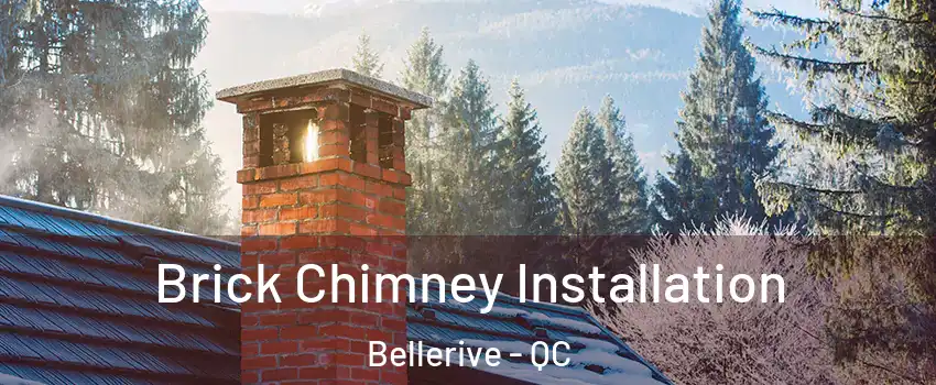  Brick Chimney Installation Bellerive - QC