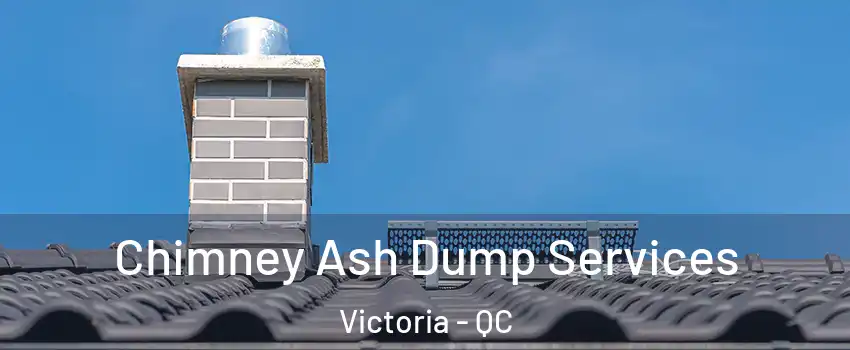  Chimney Ash Dump Services Victoria - QC