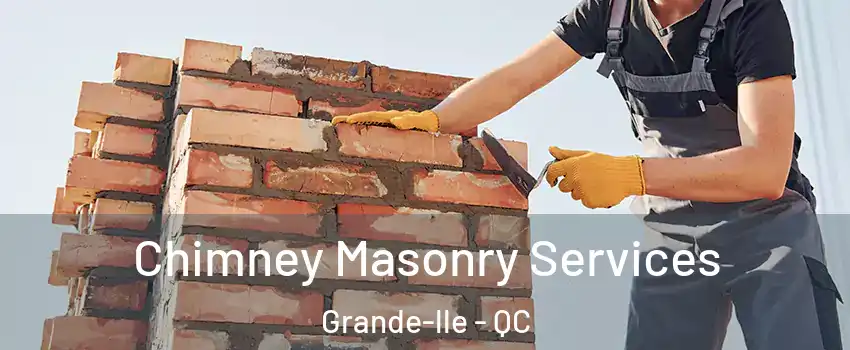  Chimney Masonry Services Grande-lle - QC