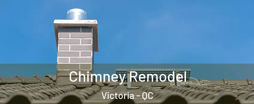  Chimney Remodel Victoria - QC