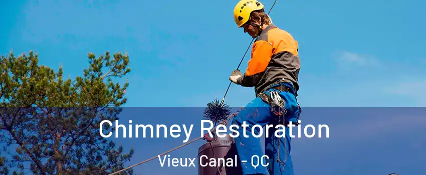  Chimney Restoration Vieux Canal - QC