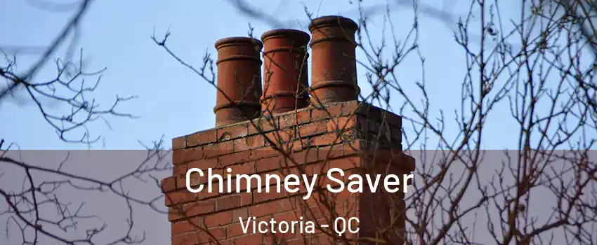  Chimney Saver Victoria - QC