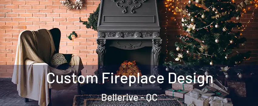  Custom Fireplace Design Bellerive - QC
