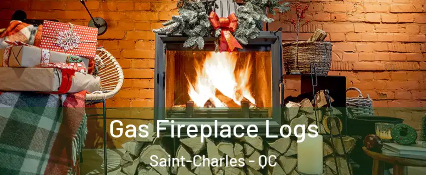  Gas Fireplace Logs Saint-Charles - QC