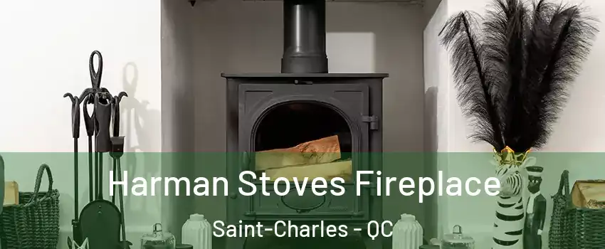  Harman Stoves Fireplace Saint-Charles - QC