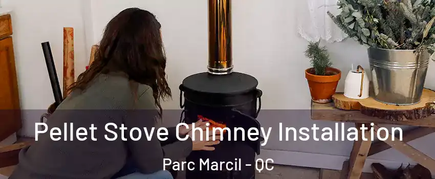  Pellet Stove Chimney Installation Parc Marcil - QC