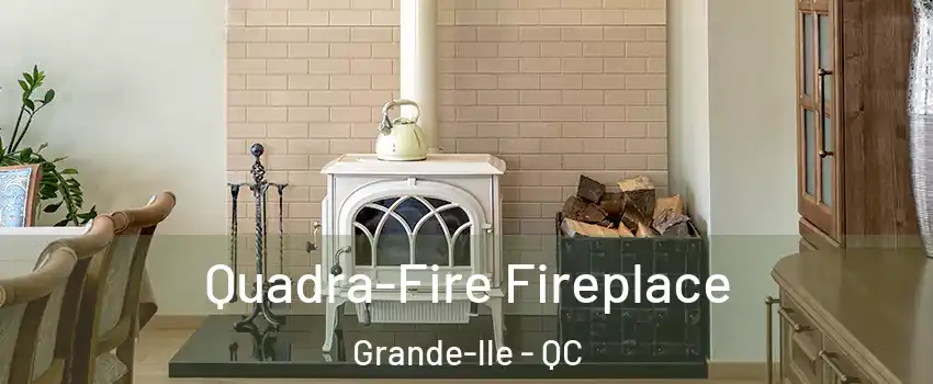  Quadra-Fire Fireplace Grande-lle - QC