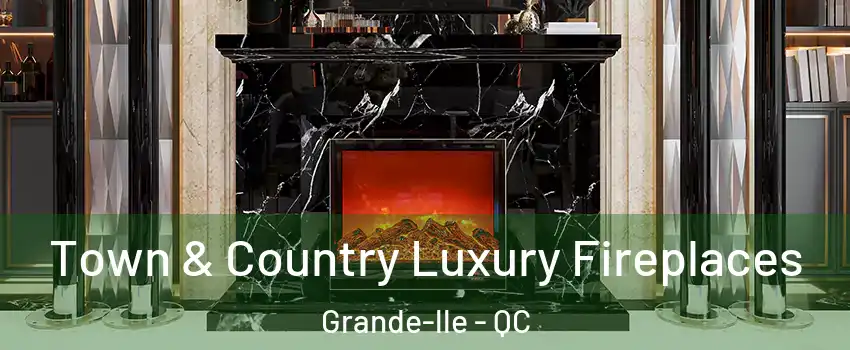  Town & Country Luxury Fireplaces Grande-lle - QC